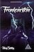 Frankestein by Mary Wollstonecraft Shelley