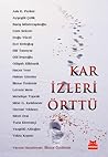 Kar İzleri Örttü