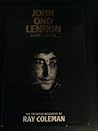 John Ono Lennon Volume 2 1967-1980 by Ray Coleman