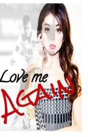 Love Me Again