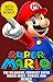 Super Mario: The Hilarious Funniest Super Mario Jokes, Super Mario Comics, and Super Mario Memes! (Super Mario Funny Series)