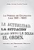 LA PRENSA DE OCUPACIÓN - LIMA 1881 - 1883: HISTORIA DEL PERIODISMO PERUANO (Spanish Edition)