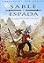 Sable y Espada, 2. En el corazón de los ríos y los lagos... (Le Sabre et l'Épée, #2)