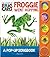 Froggie Went Hopping (The World of Eric Carle)