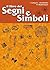 Il libro dei segni e simboli: le figure-messaggio di tutte le epoche e culture (Biesse) (Italian Edition)