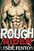 Rough Rider: BWWM Interracial MC Biker Alpha Male Romance (African American Multicultural Motorcycle Club Romance)