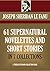 61 Supernatural Novelettes & Short stories: The Complete Seven Short Fiction Collections