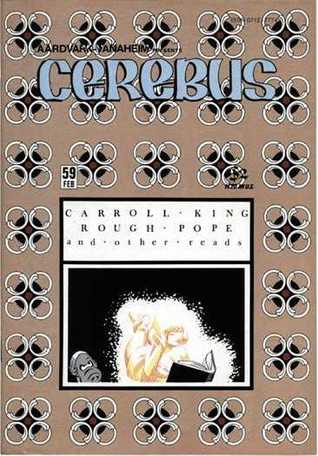 Cerebus, #59, February 1984: Carroll, King, Rough Pope and Other Reads