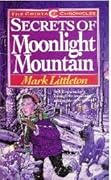 The Secrets of Moonlight Mountain