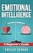 Emotional Intelligence: A B...