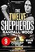 The Twelve Shepherds: Episode 9 (The Twelve Shepherds: Season One, #9)