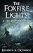 The Foxfire Lights (Hal Bishop Mysteries #2)