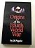 Origins of the Fourth World War : And the Coming Wars of Mass Destruction