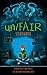 Un/Fair by Steven Harper Un/Fair by Steven Harper