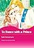 To Dance with a Prince