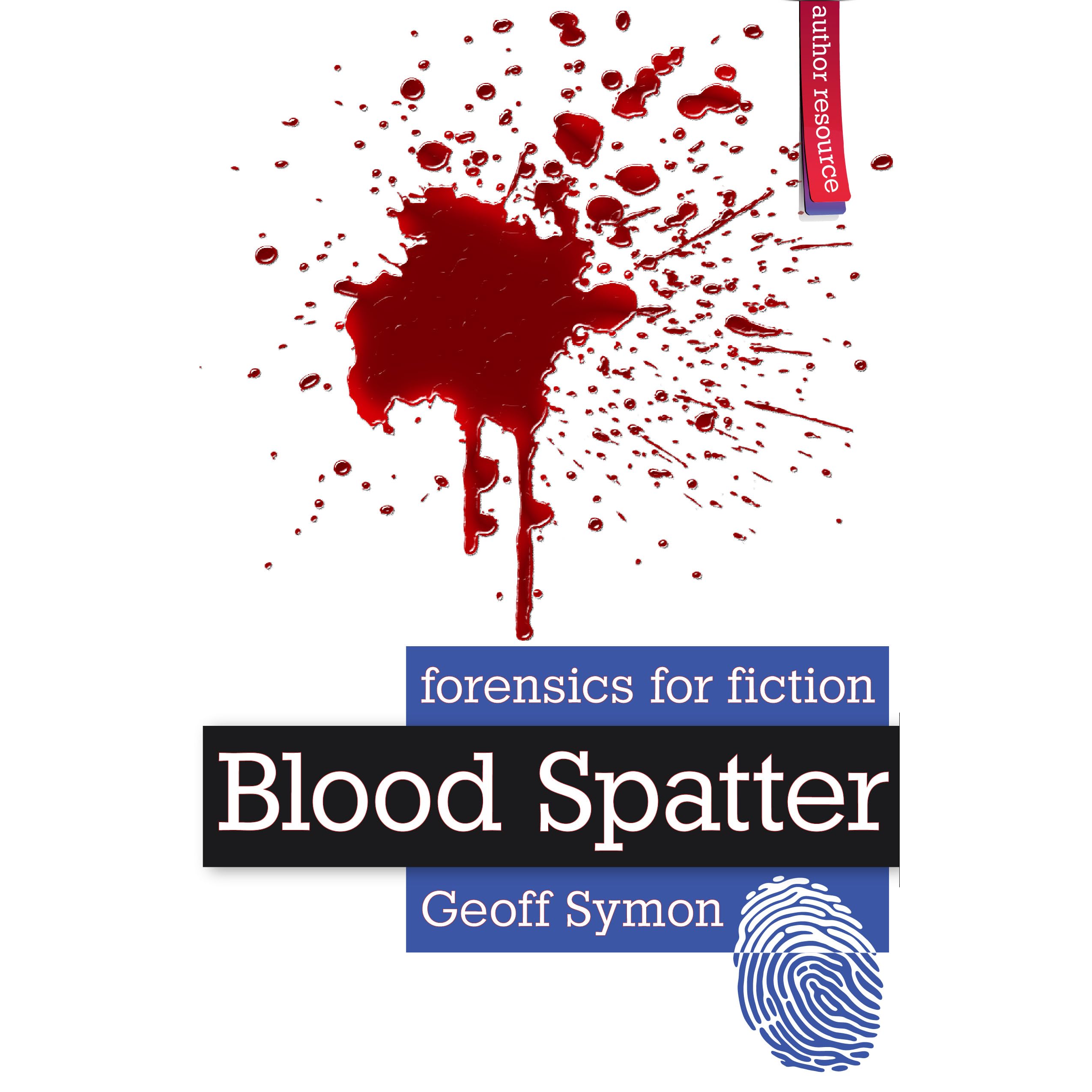 Blood Spatter by Geoff Symon — Reviews, Discussion