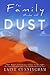 The Family Made of Dust