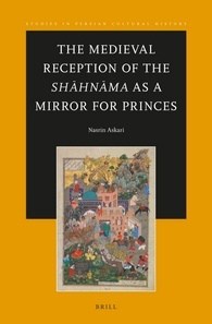Shāhnāma as a Mirror for Princes
