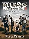 Alpha Mike Foxtrot (Witness Protection #3) Alpha Mike Foxtrot (Witness Protection #3)