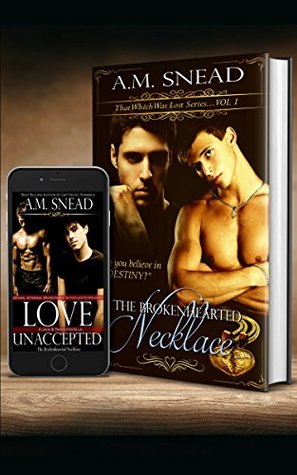 The Brokenhearted Necklace: The Complete Series (That Which Was Lost #1-4.5)