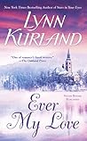 Ever My Love by Lynn Kurland