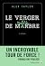Le Verger de marbre