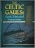 Celtic Gauls-Gods Rites&San...