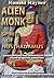 Alien Monk: Spirit of Nostr...