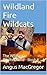 Wildland Fire Wildcats (The...