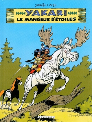 Le Mangeur d'Etoiles (Yakari #37)