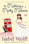 The Making of Minty Malone by Isabel Wolff