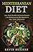 Mediterranean Diet by Kevin Hughes