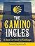 The Camino Ingles: 6 days (...