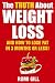 The Truth about Weight Loss