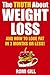 The Truth about Weight Loss