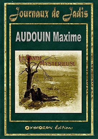 La Bande Mystérieuse (Kindle Edition)