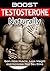 Testosterone Diet by Freddie Masterson