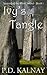 Ivy's Tangle (Legend of the White Sword, #1)