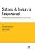 Sistema da Indústria Respon...