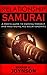 Relationship Samurai: A Man's Guide to Owning Himself and Mastering His Relationships