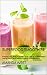 Superfood Smoothies: Energi...