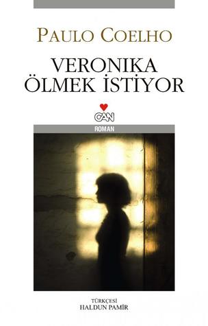 Veronika Ölmek İstiyor (Yedinci Günde, #2)