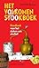 Het Volkomen Stookboek: Handboek voor het stoken van alcohol