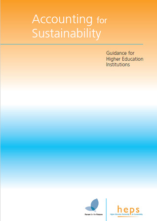 Accounting for Sustainability: Guidance for Higher Education Institutions