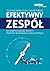 Efektywny zespół. Jak razem...