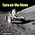 Moon Buggy Car in Space - The Apollo Lunar Rover: An eBook for Children about the Moon Buggy and Space Exploration (Space Series 1)