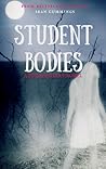 Student Bodies by Sean Cummings