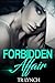 Forbidden Affair by T.R. Lynch