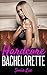 Romance: Hardcore Bachelorette