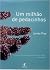 Um Milhão de Pedacinhos by James Frey Um Milhão de Pedacinhos by James Frey